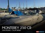 2005 Monterey 250 CR for Sale