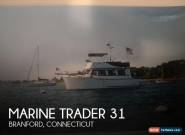 1979 Marine Trader 31 for Sale