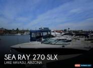 2008 Sea Ray 270 SLX for Sale