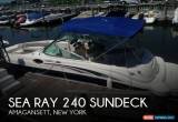 Classic 2004 Sea Ray 240 Sundeck for Sale