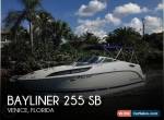 2012 Bayliner 255 SB for Sale