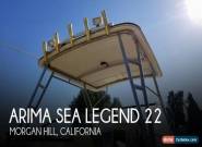 1999 Arima Sea Legend 22 for Sale