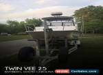 2000 Twin Vee 25 for Sale